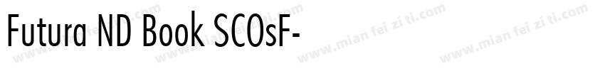 Futura ND Book SCOsF字体转换